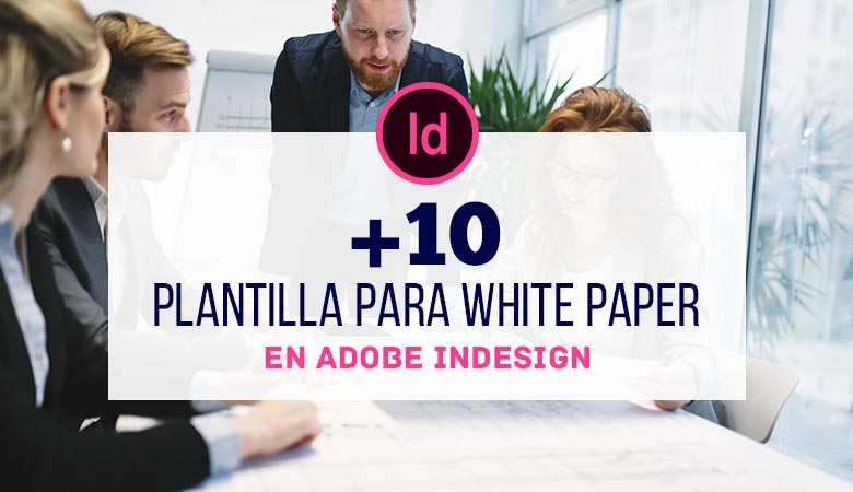 10+ Plantillas para White Paper en InDesign